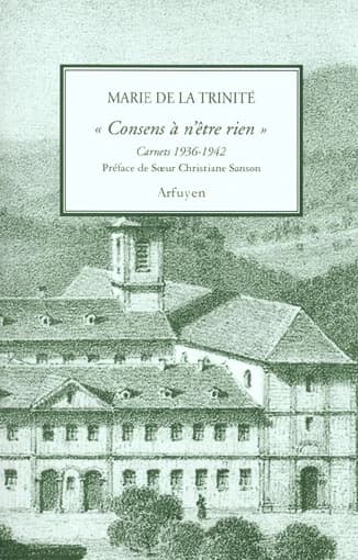 Consens à n'être rien : carnets 1936-1942