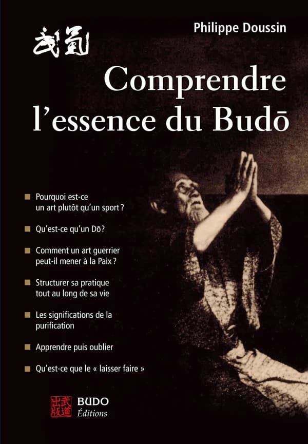 Comprendre l'essence du budō