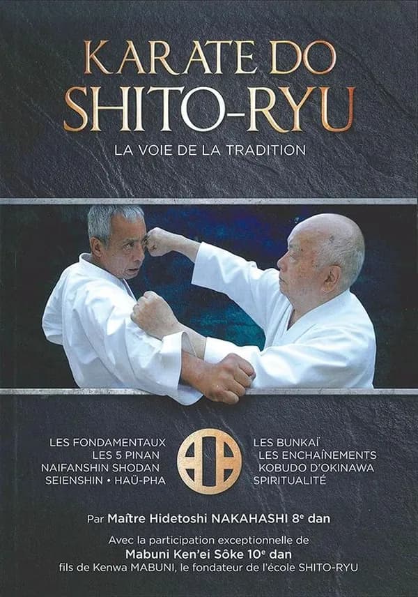 Karate-do Shito-ryu : la voie de la tradition