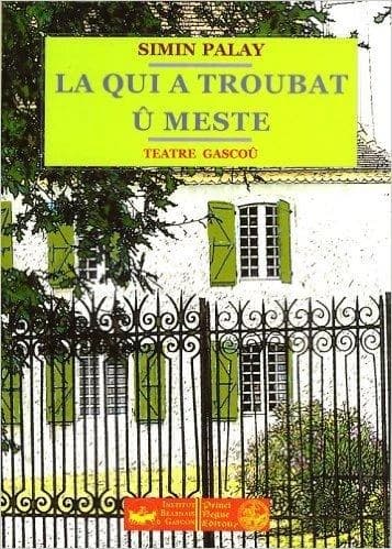La qui a troubat û mèste : coumedie en quoàte hèytes...