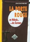 La porte rouge : un médecin, des écarteurs