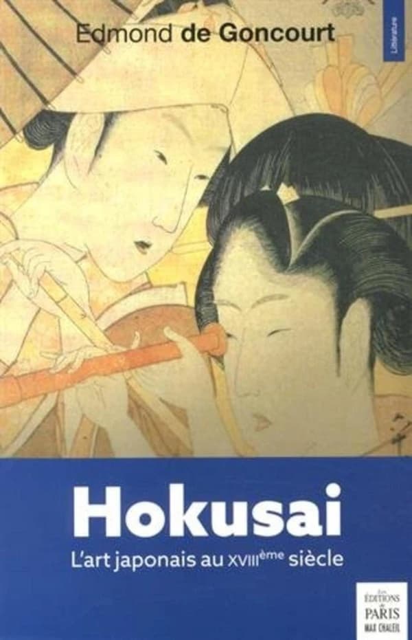 Hokusai : l'art japonais au XVIIIe siècle