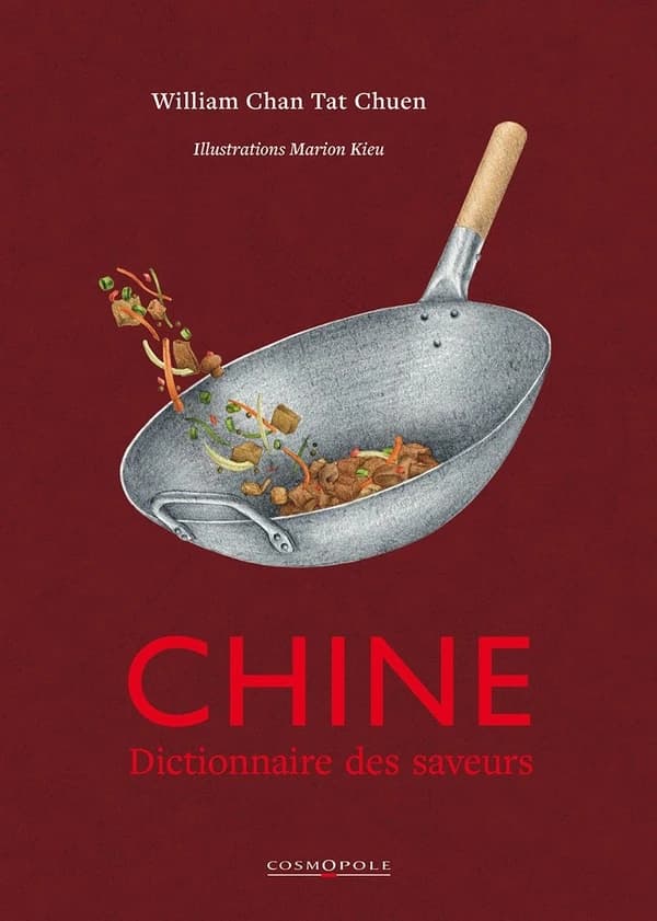 Dictionnaire des saveurs de la Chine