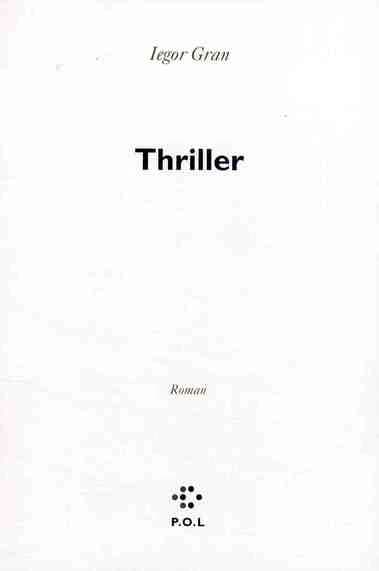 Thriller : roman