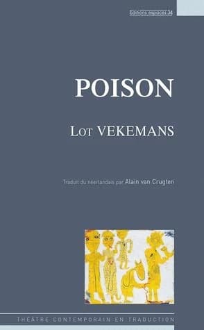 Poison : théâtre