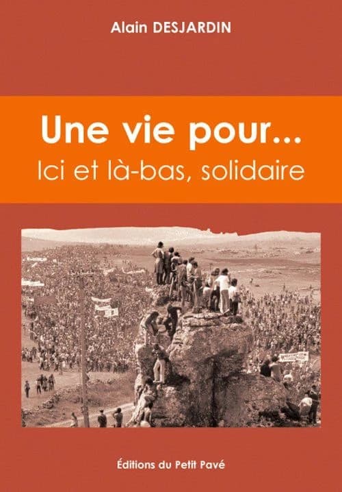 Une vie pour ici et là-bas, solidaire