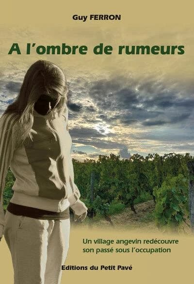 A l'ombre de rumeurs : roman
