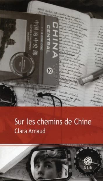 Sur les chemins de Chine : récit de voyage