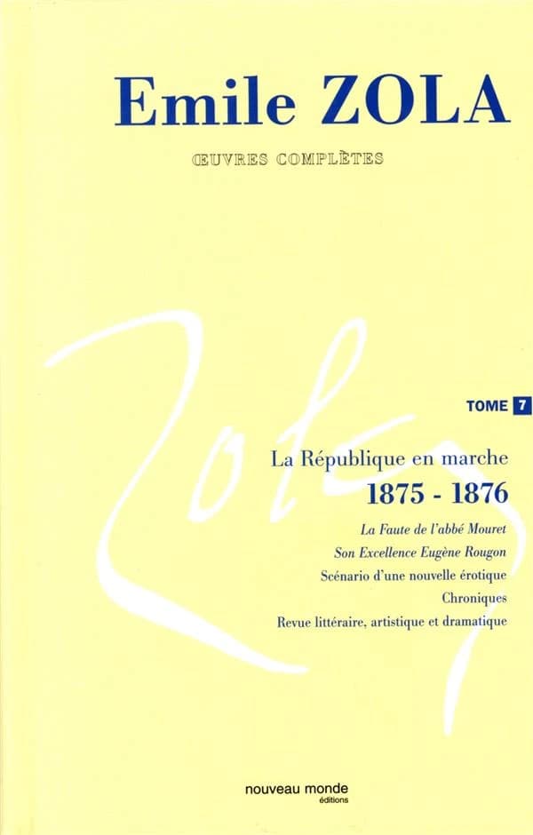 Oeuvres complètes. Tome 7, La République en marche, 1875-1876