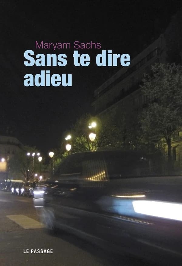 Sans te dire adieu : roman