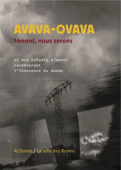 Avava ovava et nos enfants aimants rachèteront l'innocence du monde
