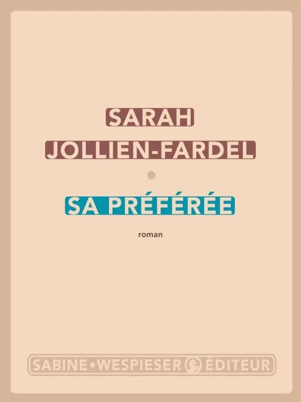Sa préférée.