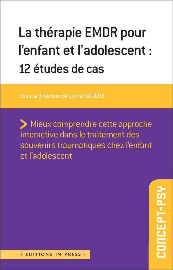 La thérapie EMDR pour enfants et adolescents : 10 études de cas