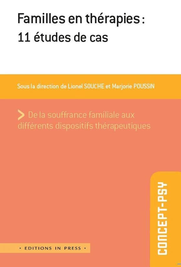Familles en thérapies : 11 études de cas