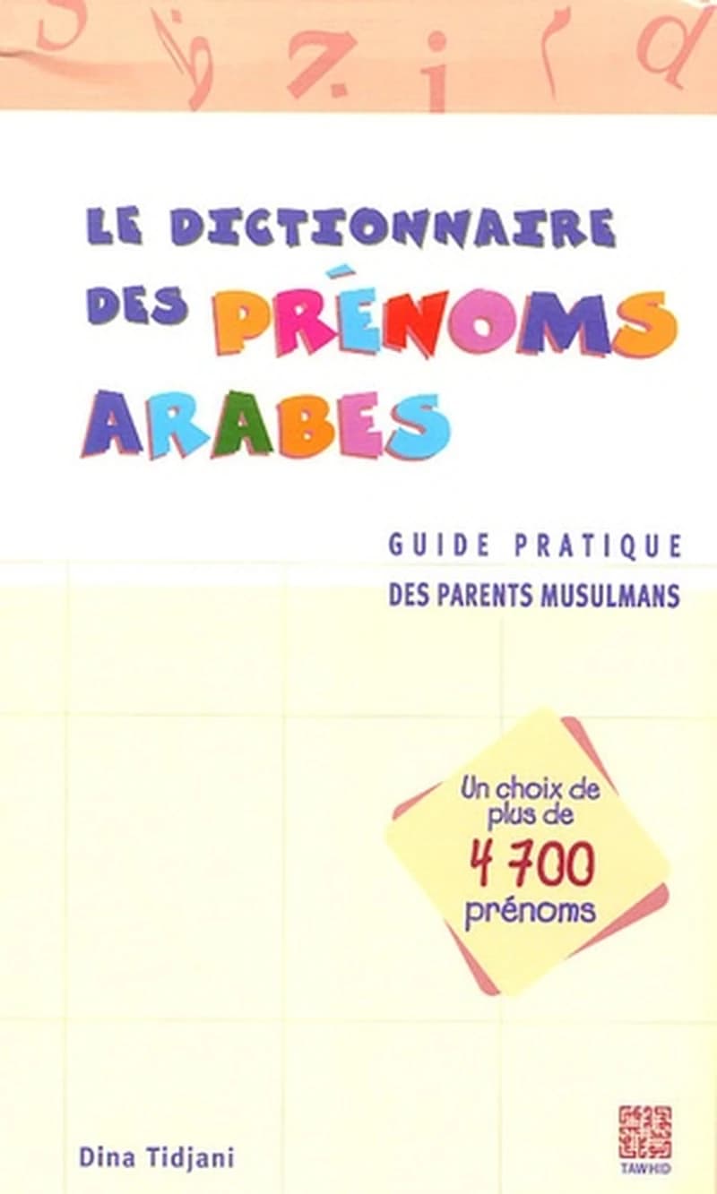Le dictionnaire des prénoms arabes