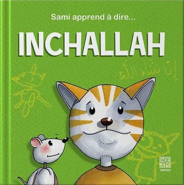 Sami apprend à dire… : Inchallah