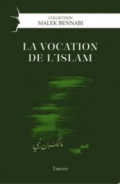 La vocation de l'islam