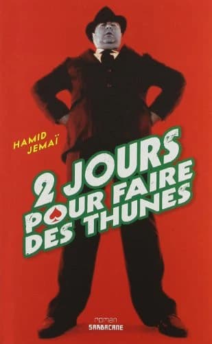 2 jours pour faire des thunes