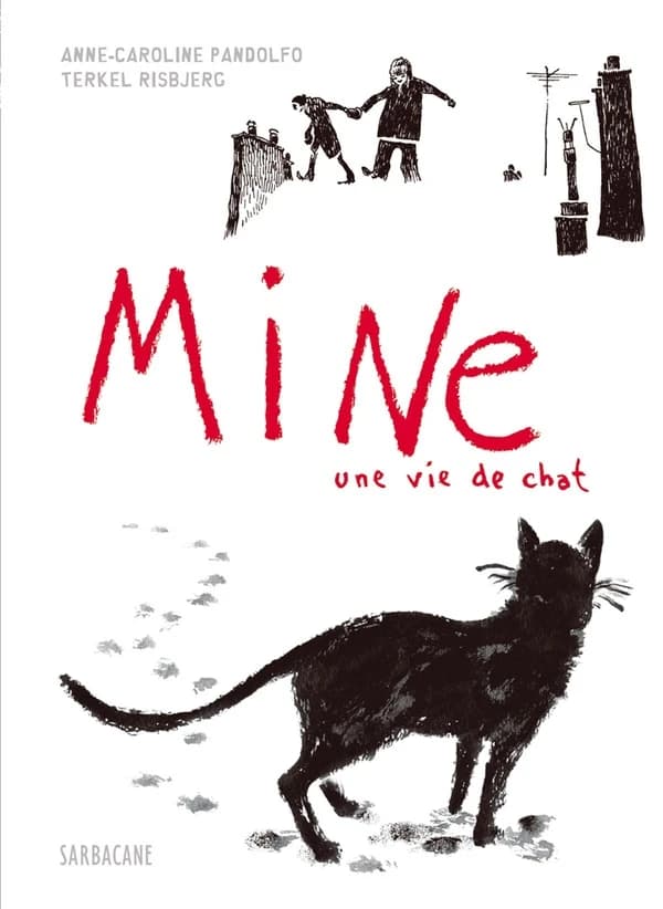 Mine : une vie de chat