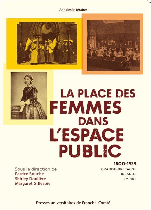 La place des femmes dans l'espace public, 1800-1939 : Grande-Bretagne, Irlande, Empire
