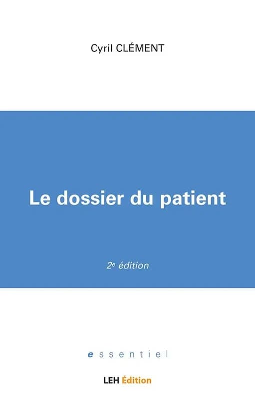 Le dossier du patient (2e éd.)