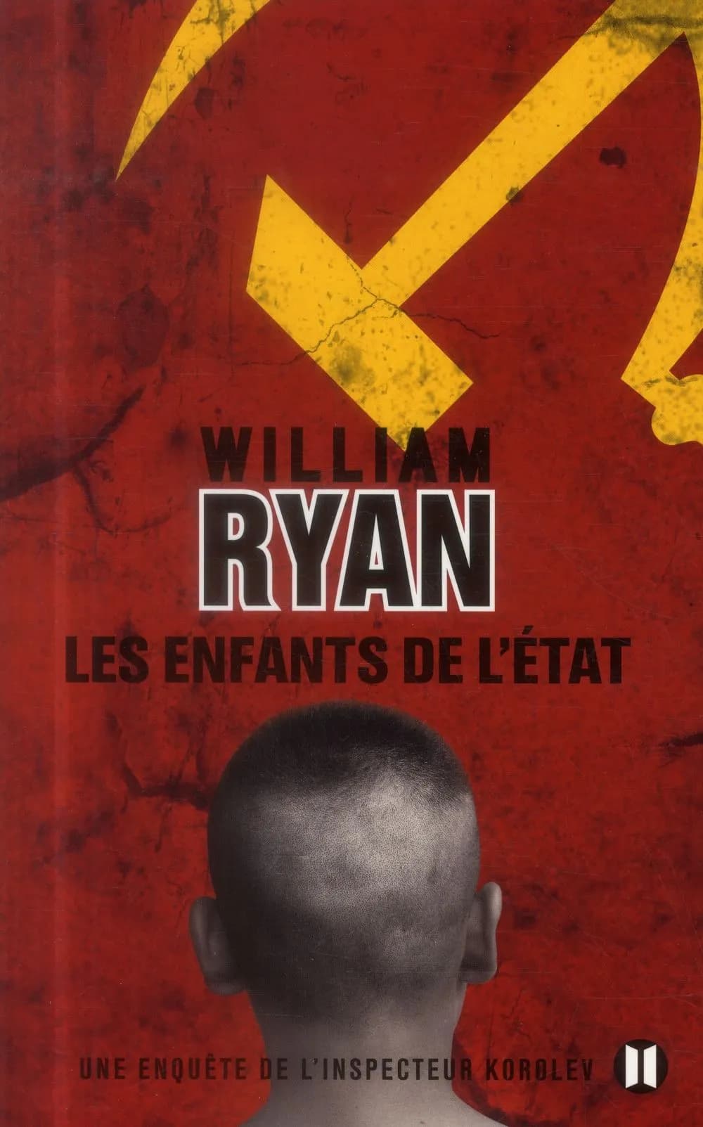 Les enfants de l'État : roman