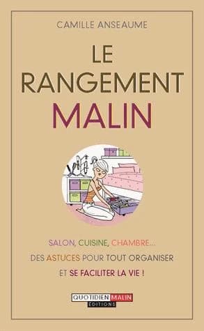 Le rangement malin