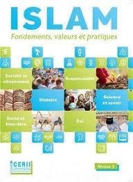 Islam : fondements, valeurs et pratiques : niveau 3