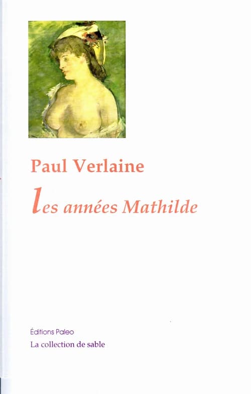 Oeuvres complètes Tome II : poésies, théâtre, nouvelles, critiques, correspondance choisie, 1869-1871