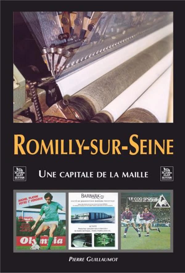Romilly-sur-Seine : une capitale de la maille