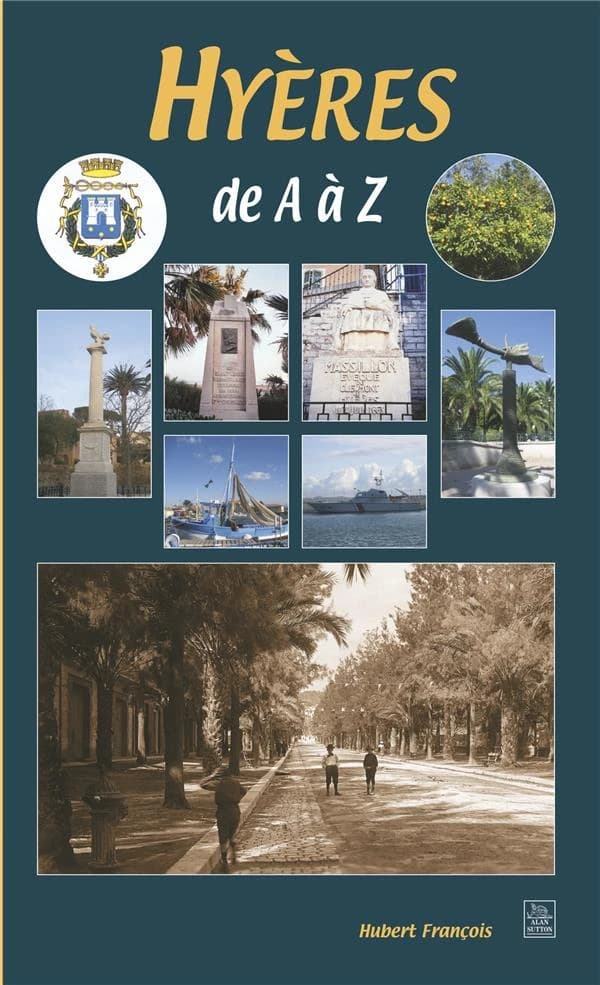 Hyères de A à Z