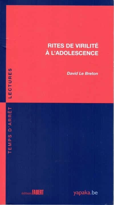 Rites de virilité à l'adolescence