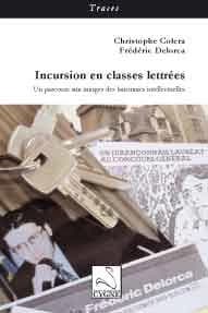 Incursion en classes lettrées : un parcours aux marges des baronnies intellectuelles