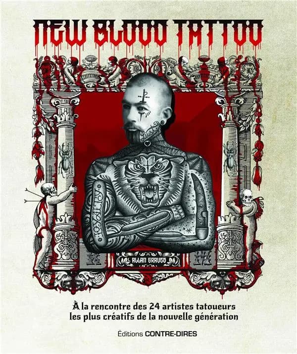 New blood tattoo : à la rencontre des 24 artistes tatoueurs les plus créatifs de la nouvelle génération