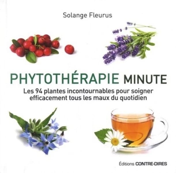 Phytothérapie : les 94 plantes incontournables pour soigner efficacement tous les maux du quotidien