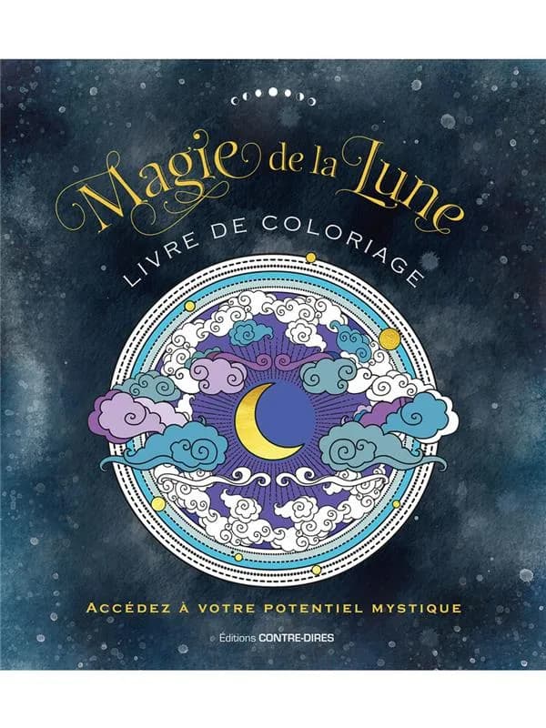Magie de la lune : livre de coloriage