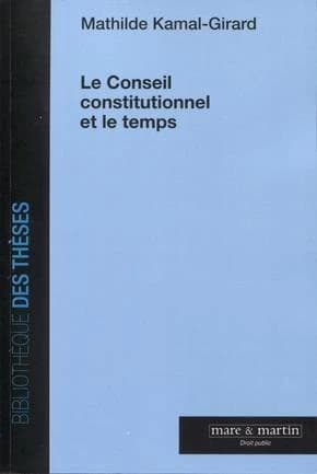 Le Conseil constitutionnel et le temps