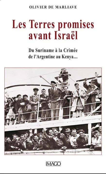 Les terres promises avant Israël : du Suriname à l'Alaska, du Kenya à la Mandchourie