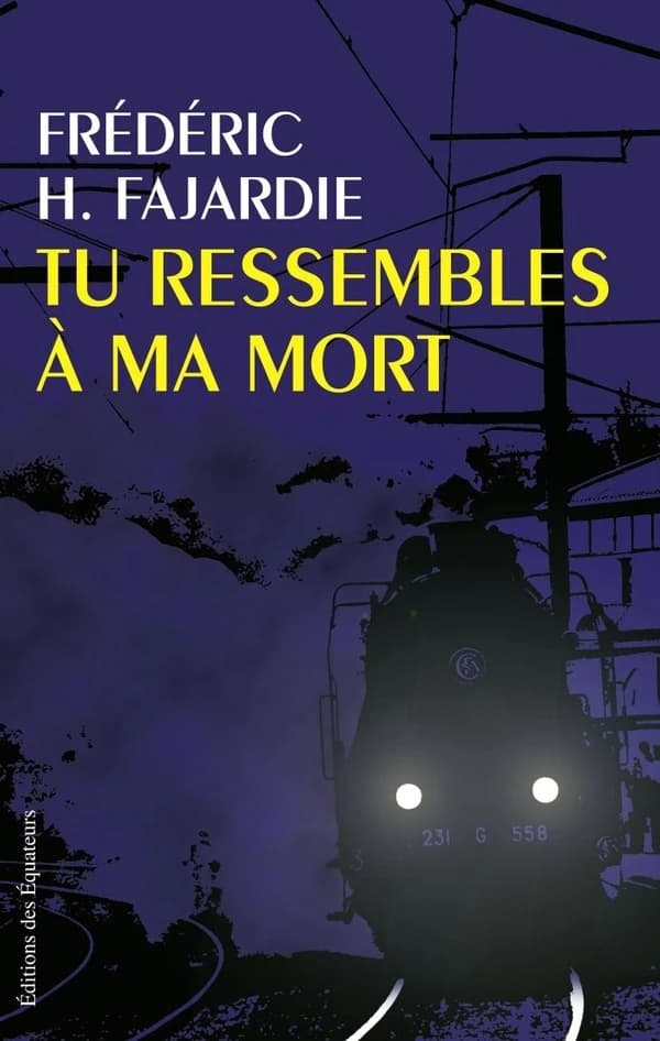 Tu ressembles à ma mort : roman
