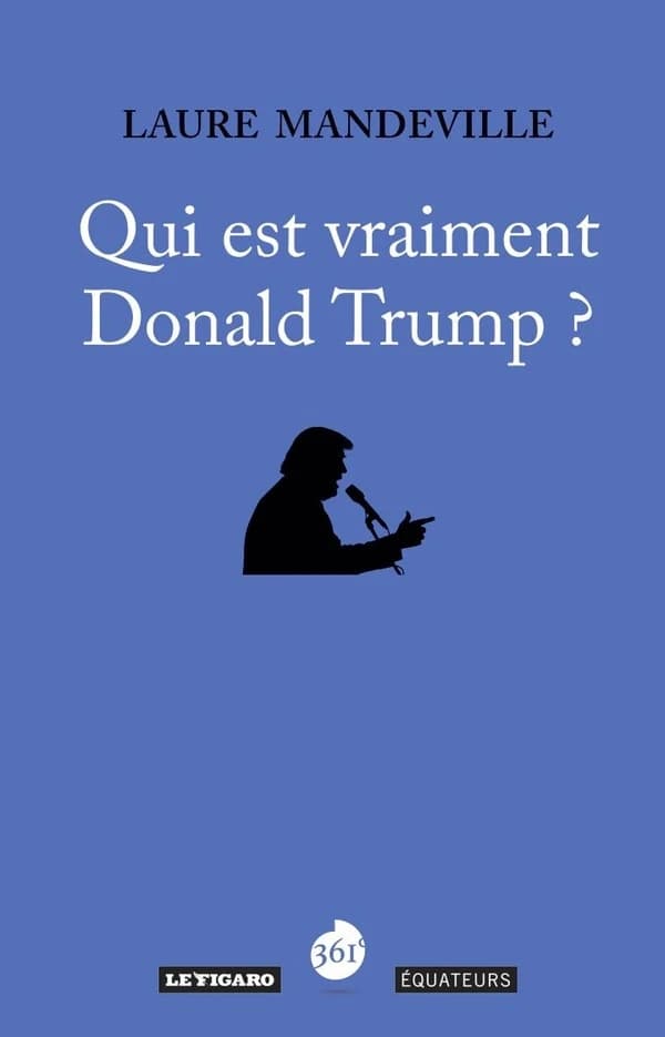 Qui est vraiment Donald Trump?