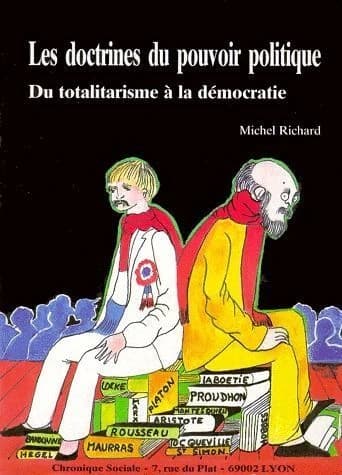 Les Doctrines du pouvoir politique : du totalitarisme à la démocratie