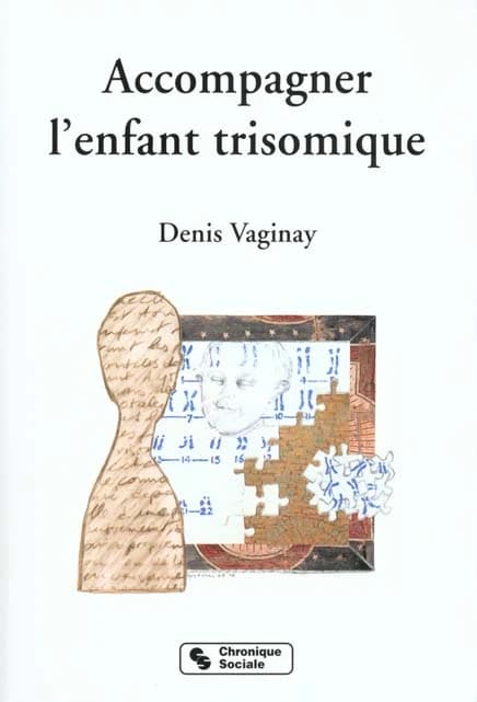Accompagner l'enfant trisomique : trisomie 21 et quête d'identité