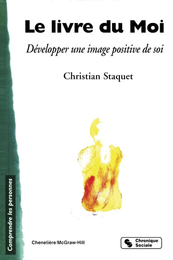 Le livre du moi : développer une image positive de soi