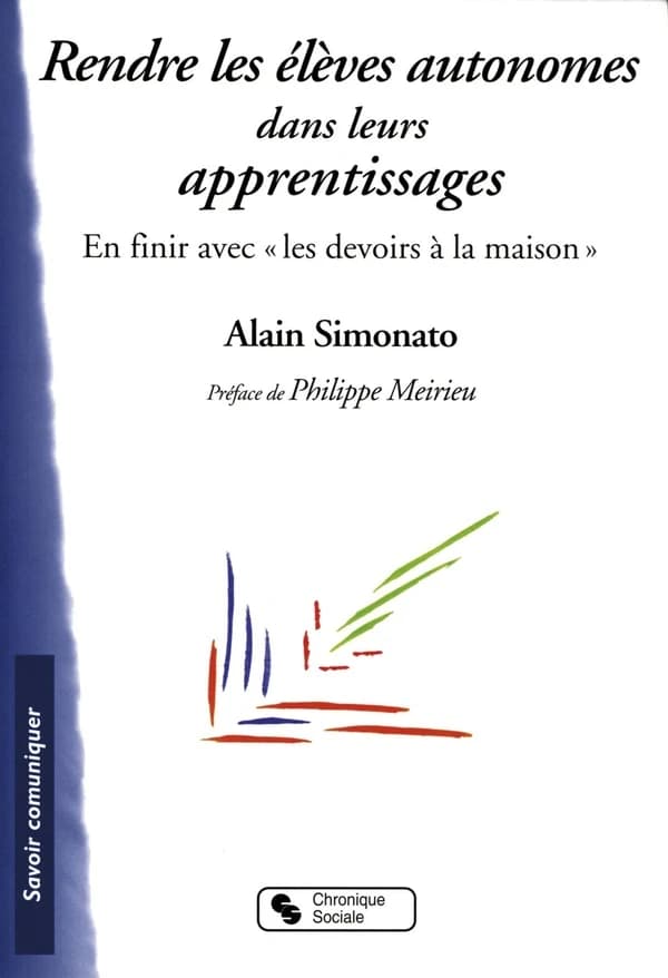 Rendre les élèves autonomes dans leurs apprentissages