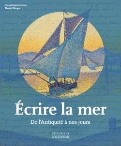 Écrire la mer : de l'Antiquité à nos jours