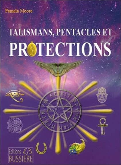 Talismans, pentacles, et protection