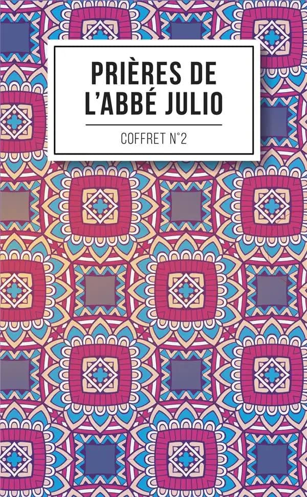 Prières de l'abbé Julio. Coffret n° 2