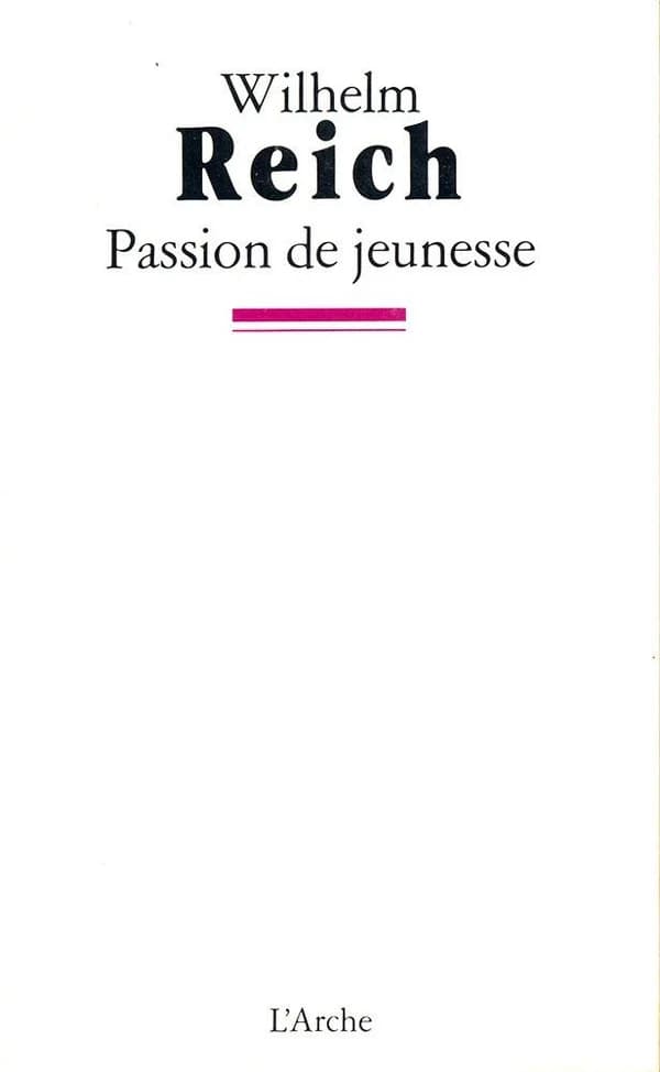 Passion de jeunesse : une autobiographie, 1897-1922