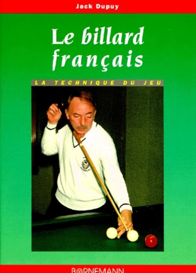 Le billard français : technique nouvelle