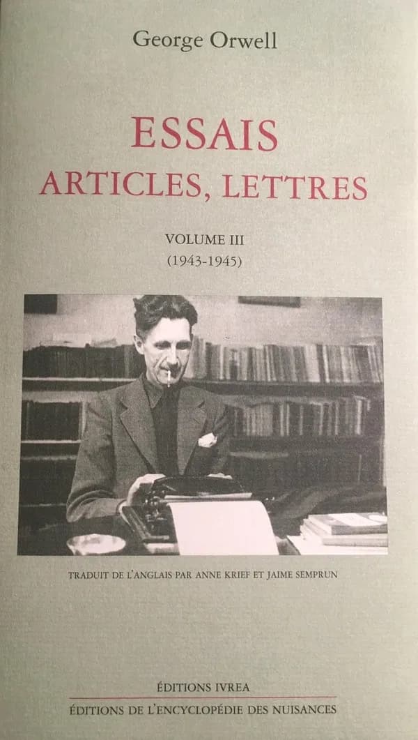 Essais, articles, lettres. Volume III, 1943-1945